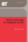 Image for Silicide Technology for Integrated Circuits