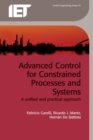 Image for Advanced Control for Constrained Processes and Systems