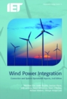 Image for Wind power integration  : connection and system operational aspects