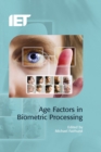 Image for Age factors in biometric processing