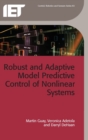 Image for Robust and adaptive model predictive control of non-linear systems