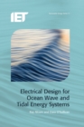 Image for Electrical design for ocean wave and tidal energy systems
