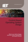 Image for Control-Based Operating System Design