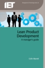 Image for Lean Product Development : A manager&#39;s guide