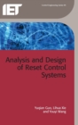 Image for Analysis and Design of Reset Control Systems