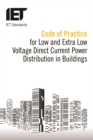 Image for Code of practice for low and extra low voltage direct current power distribution in buildings