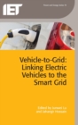 Image for Vehicle-to-grid  : linking electric vehicles to the smart grid