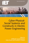 Image for Cyber-physical-social systems and constructs in electric power engineering