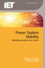 Image for Power system stability: modelling, analysis and control : 76