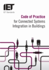 Image for Code of practice for connected systems integration in buildings