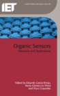 Image for Organic sensors  : materials and applications