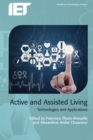 Image for Active and assisted living: technologies and applications : 6