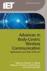 Image for Advances in Body-Centric Wireless Communication: Applications and state-of-the-art