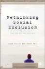 Image for Rethinking social exclusion  : the end of the social?