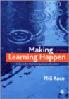 Image for Making learning happen  : a guide for post-compulsory education