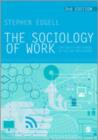 Image for The sociology of work  : continuity and change in paid and unpaid work