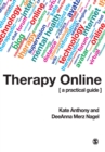 Image for Therapy online: a practical guide