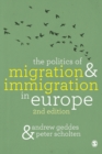 Image for The politics of migration & immigration in Europe