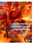 Image for Understanding Counselling and Psychotherapy