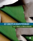 Image for Key concepts in health psychology