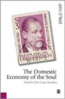 Image for The domestic economy of the soul  : Freud&#39;s five case studies
