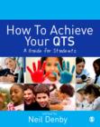 Image for How to achieve your QTS: a guide for students