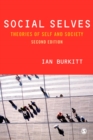 Image for Social selves: theories of self and society