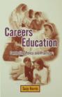 Image for Careers education: a view from the inside.