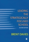 Image for Leading the strategically focused school  : success and sustainability