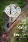 Image for Stabs and Fences, and Later Poems