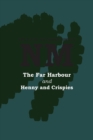 Image for The Far Harbour with Henny and Crispies