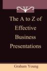 Image for The A-Z of Effective Business Presentations