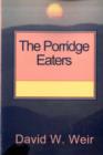 Image for The Porridge Eaters