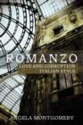 Image for Romanzo : Love and Dishonesty Italian Style