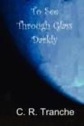 Image for To See Through Glass Darkly