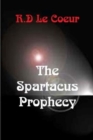 Image for Spartacus Prophecy, The