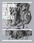Image for Archiving Gaza in the Present