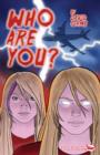 Image for Who Are You? (Full Flight Heroes and Heroines)