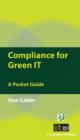 Image for Compliance for green IT: a pocket guide