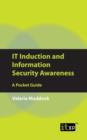 Image for IT Induction and Information Security Awareness: A Pocket Guide