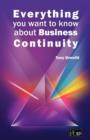 Image for Everything You Want to Know About Business Continuity