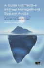 Image for A guide to effective internal management system audits  : implementing internal audits as a risk management tool