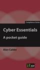 Image for Cyber Essentials: A Pocket Guide