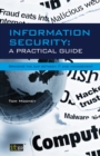 Image for Information Security a Practical Guide