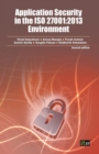 Image for Application Security in the ISO 27001 : 2013 Environment