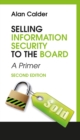 Image for Selling Information Security to the Board: A Primer