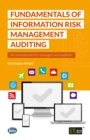 Image for Fundamentals of Information Security Risk Management Auditing: An introduction for managers and auditors