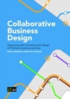 Image for Collaborative Business Design: Improving and innovating the design of IT-driven business services