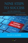 Image for Nine steps to success: an ISO 27001:2013 implementation overview