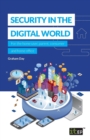 Image for Security in the Digital World : For the home user, parent, consumer and home office